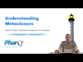Understanding Metaclasses W7S3-EN