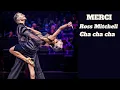 Lagu Cha cha cha Ross Mitchell merci (instrumental version)
