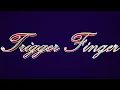 Download Lagu Trigger Finger Case Presentation.