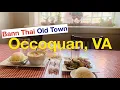 Virginia Occoquan Bann Thai Old Town