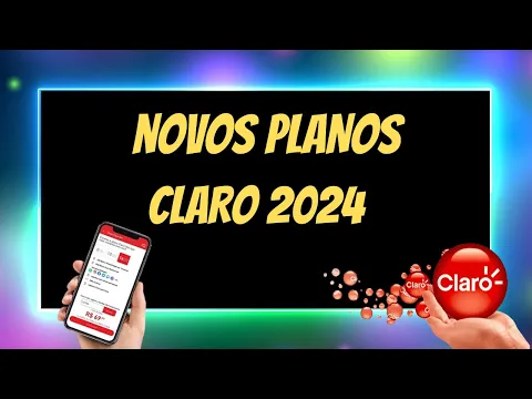 Download MP3 NOVOS PLANOS CLARO 2024 CONTROLE E PÓS PAGO | VEJA O QUE MUDOU !