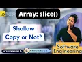 JavaScript Array slice - Shallow Copy or Not slice Tamil Learn in Tamil