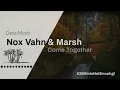 Nox Vahn & Marsh - Come Together (Extended Mix)