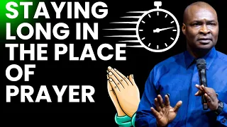 Download HOW TO STAY LONG IN PRAYER: PRAYER POWER | APOSTLE JOSHUA SELMAN MP3