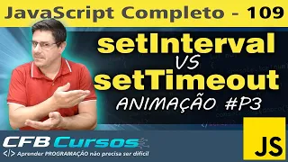 Diferenca entre setInterval e setTimeout - Animacao
