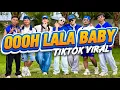 OOOH LALA BABY - Baby Dolls Djjomz Tiktok Viral Dance Fitness Newfriendz