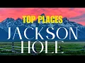 Top 12 Things To Do In Jackson Hole
