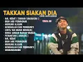 Download Lagu Hal hebat cover raffa affar(takan sia kan dia) full album terpopuler_viral tiktok 2021 2022.