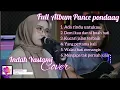 Download Lagu Full Album Pance Pondaag–cover Indah Yastami | | Ada Rindu untukmu, demi kau dan si buah hati