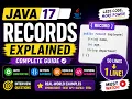 Java 17 Records Explained Complete Guide with Real-Time Examples Interview Questions