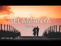 Download Lagu Utopia - Selamanya (Lirik)