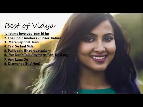 Download MP3 Best collections of Vidya vox 8 songs hindi melody songs hindi melody songs 2020 hindi melody songs