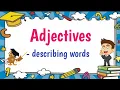 Adjectives Describing Words - with Activities