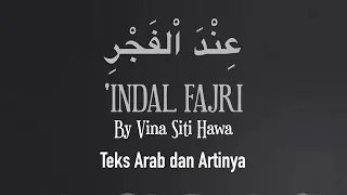 Download Lirik sholawat INDAL FAJRI dan artinya by Siti hawa queen of sholawat MP3