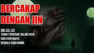 Download BERCAKAP DENGAN JIN SIRI 123-125 MP3