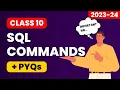 Class 10 IT SQL Commands with PYQs BEST