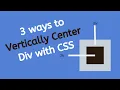 3 ways to vertically center Div with CSS