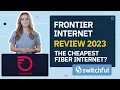 Frontier Internet Review 2023 - The CHEAPEST Fiber Internet