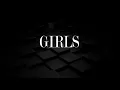 LYRICS : GIRLS - Rita Ora ft. Bebe Rexha , Charli XCX & Cardii B