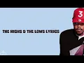 Chance the Rapper -  The Highs & The Lows (Lyrics) ft Joey Bada$$