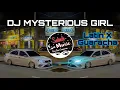 Download Lagu SABAH MUSIC - DJ MYSTERIOUS GIRL(Latin X Guaracha)