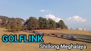 Golflink Shillong Meghalaya New Vlog