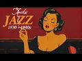 Download Lagu 1940's Jazz Music Retro ~ Vintage Nostalgic Jazz Music 🎷 Blue Serenade in a Vintage Bar