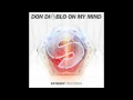 Don Diablo - On My Mind
