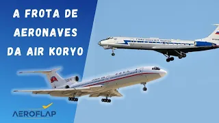Air Koryo: conheça a frota da companhia aérea mais misteriosa do mundo