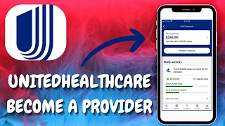 How to Become a UnitedHealthcare Provider Step-by-Step Guide - 2025