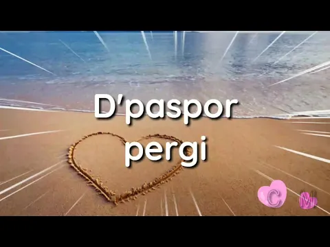 Download MP3 D'paspor - pergi