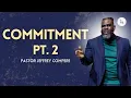 Commitment Pt 2 Pastor Jeffrey Compere Community Church of God Fort Lauderdale