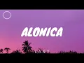 Lagu Alonica - LANY (Lyrics)