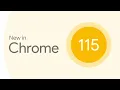 New in Chrome 115 scroll-driven animations Fenced Frames Topics API and more