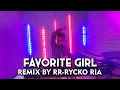 Lagu Justin Bieber - Favorite Girl [ REMIX BY RR-RYCKO RIA ]