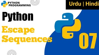 Escape Sequences in python Python Programming for absolute beginners in Hindi