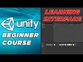 Unity Basics Course the interface
