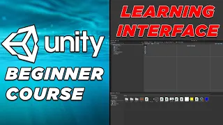 Unity Basics Course the interface