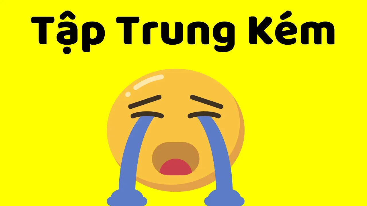 Outline Video Dễ mất tập trung? Dùng ngay 3 chiêu này