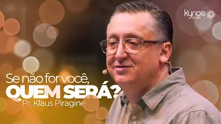 A igreja que o mundo precisa ver! - Pr. Klaus Piragine