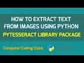 How to Extract Text from Image using Tesseract Python Python Tutorial for Beginners