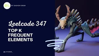 Leetcode 347 Top K Frequent Elements - Python Solution
