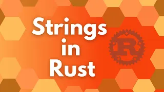 Strings in Rust FINALLY EXPLAINED
