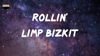 Limp Bizkit Rollin Air Raid Vehicle Lyrics 