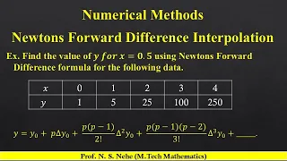 Newtons Forward Interpolation Example Find value of y for x 0 5 using newtons forward for data