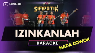 Download IZINKANLAH KARAOKE NADA COWOK PRIA SIMPATIK MUSIC MP3