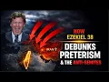 The One Prophecy that Debunks Preterism Replacement Theology the Lies of the Anti-Semites