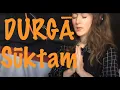 Download Lagu DURGĀ SŪKTAM | Sanskrit Vedic Chanting | Mantra for Great Courage \u0026 Protection