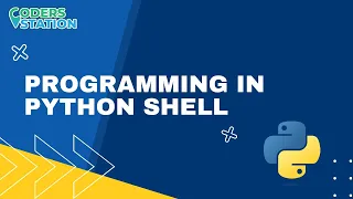 Programming in Python Shell How to run Python program in IDLE shell