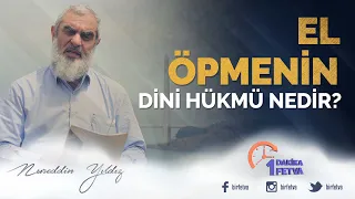 El öpmenin dini hükmü nedir?